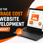 What Is the Average Cost of Website Development in India?